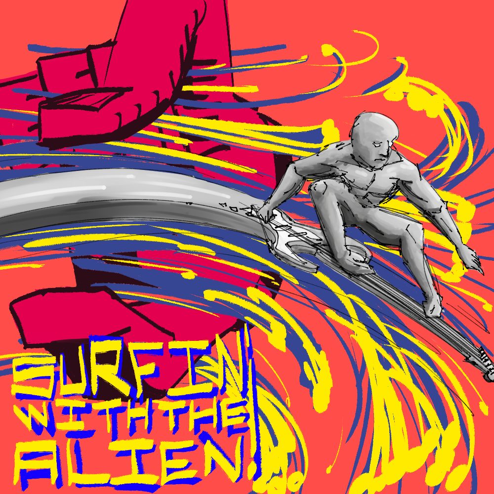 Surfing with the Alien