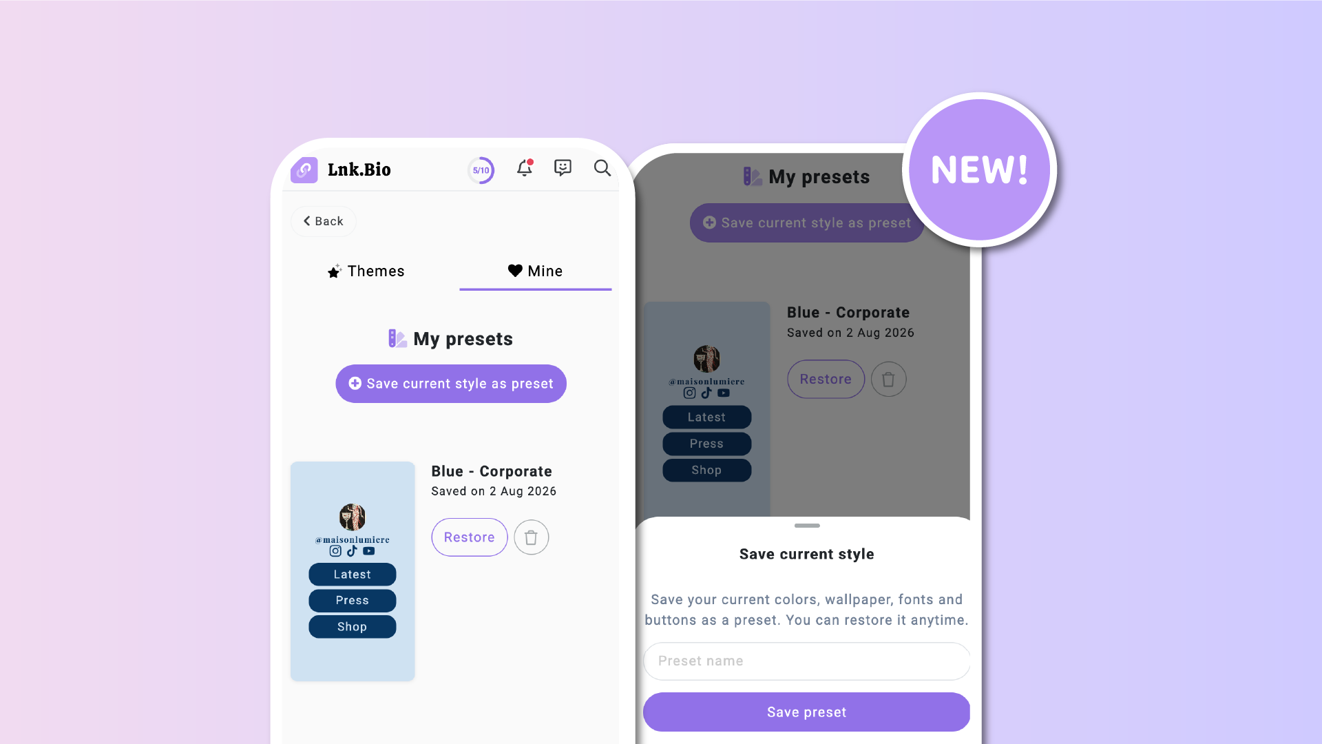 Save your favorite designs with Theme Presets