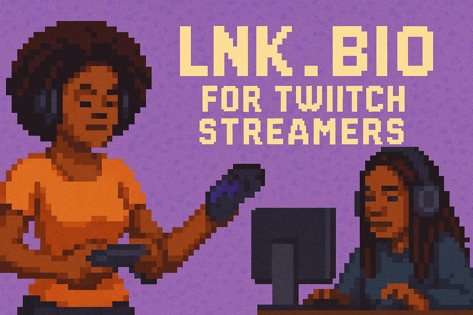 Lnk.Bio for Twitch Streamers