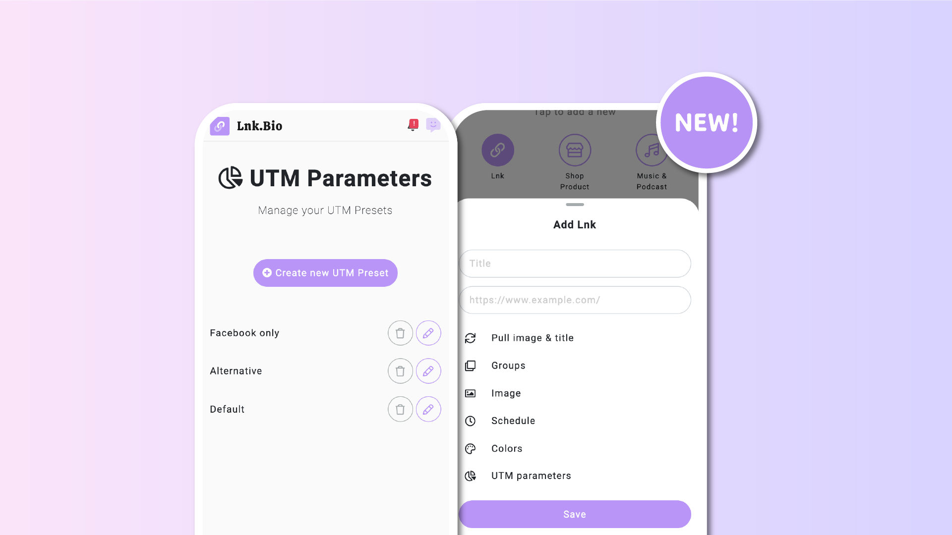 UTM предустановки доступны: быстро применяйте UTM параметры ко всем вашим Lnks.