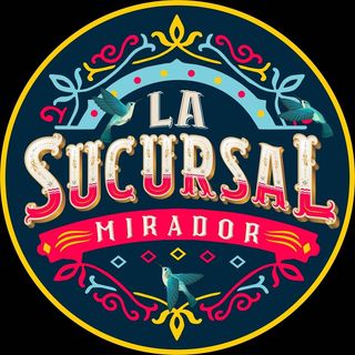 @lasucursal_mirador Profile Picture