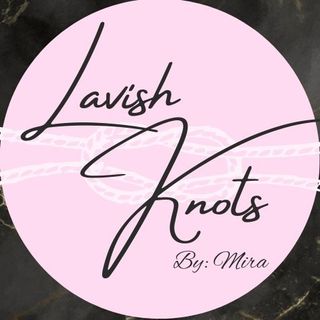 @lavishknotsbymira Profile Picture
