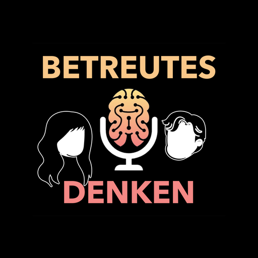 @Betreutes Denken | Podcast Profile Picture