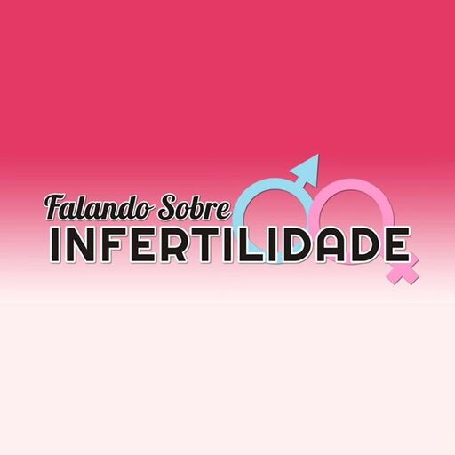 @falandosobreinfertilidade Profile Picture