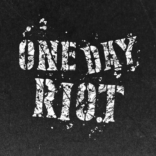 @OneDayRiot Profile Picture