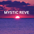 @Mystic Reve Profile Picture