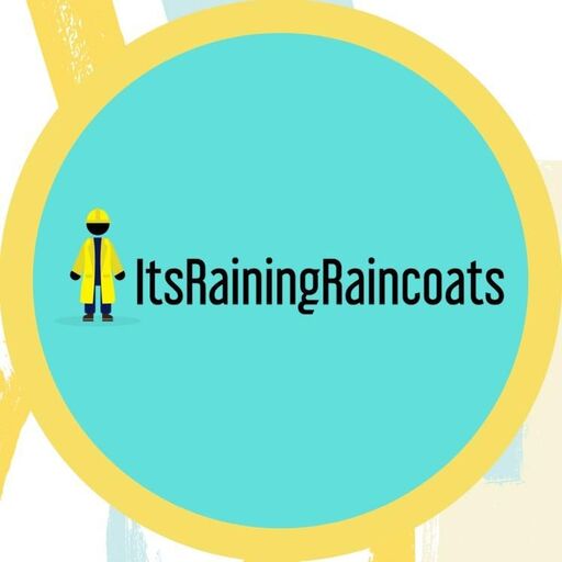 @itsrainingraincoats Profile Picture