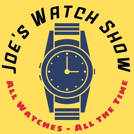 @joeswatchshow Profile Picture
