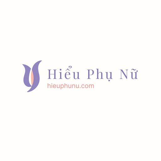 @Hiểu phụ nữ | Hiểu cuộc sống, Hiểu chính mình, Hiểu để yêu thương Profile Picture