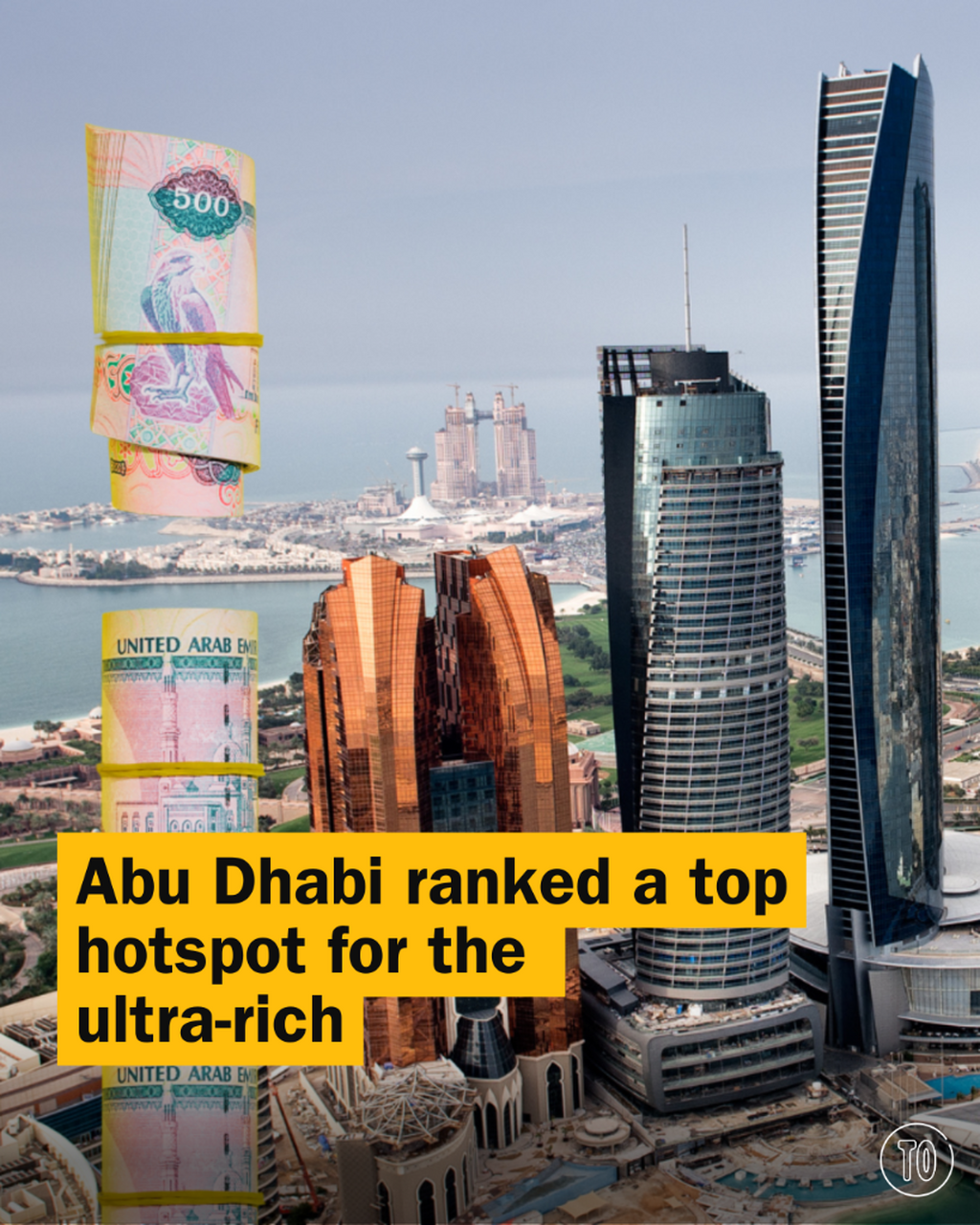 Abu Dhabi named one of the world&rsquo;s top relocation hotspots for the ultra-rich
