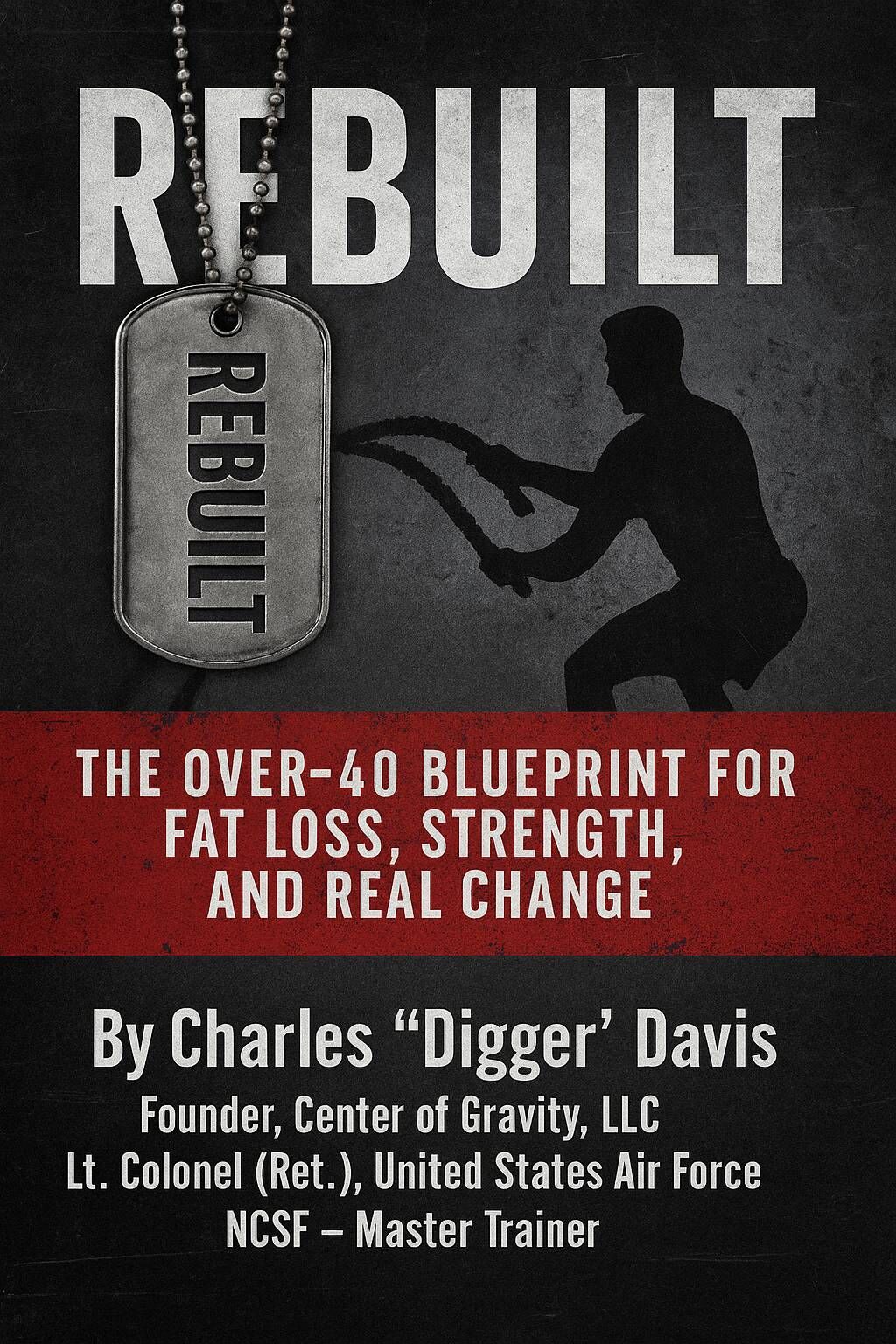 REBUILT &ndash; Free 8-Week Fitness & Nutrition Plan for Men Over 40