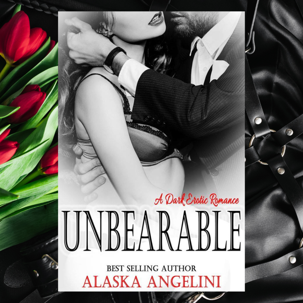 Unbearable by Alaska Angelini
