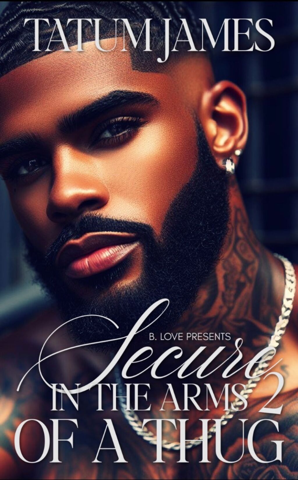 Secure in the Arms of a Thug 2 (Dark Reign Dynasty - Book 2) by Tatum James