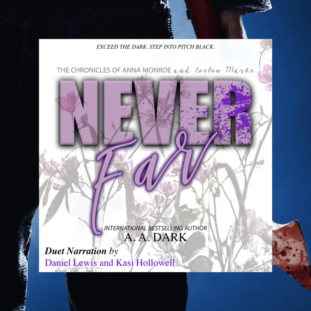 Never Far