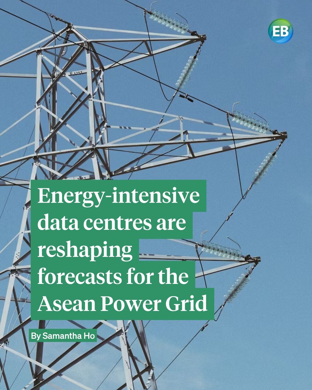 Data centres are reshaping the Asean Power Grid&rsquo;s forecasts, say global financiers