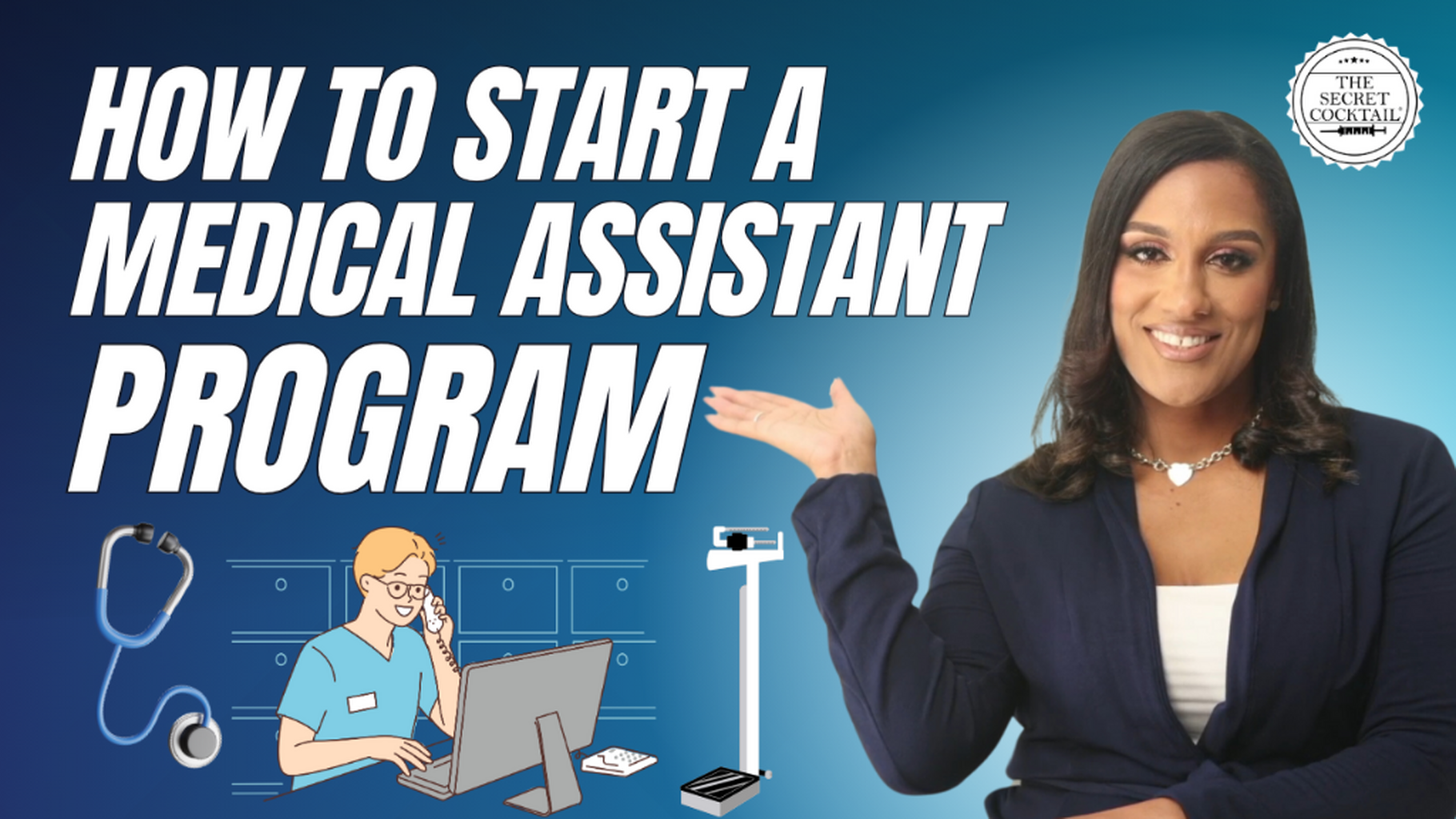 How to start a medical assistant program!
