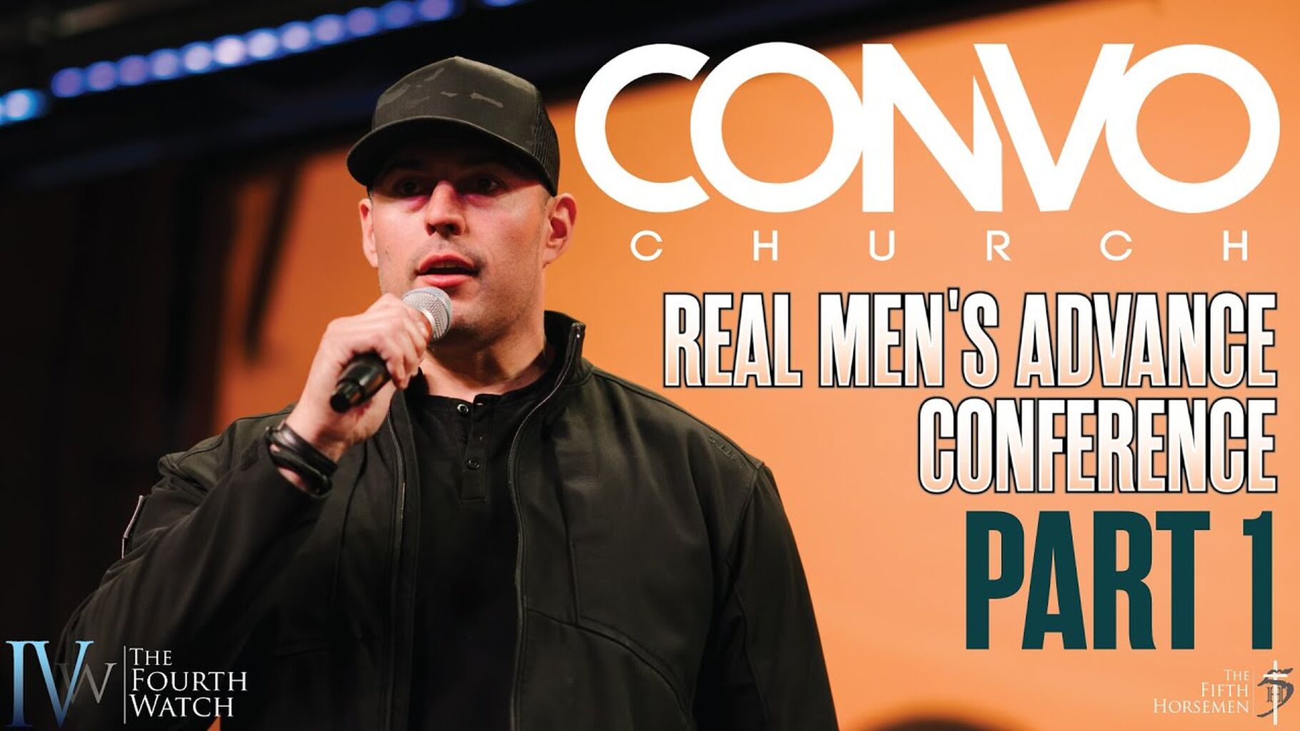 CONVO CHURCH - REAL MEN"S ADVANCE CONFERENCE PART1