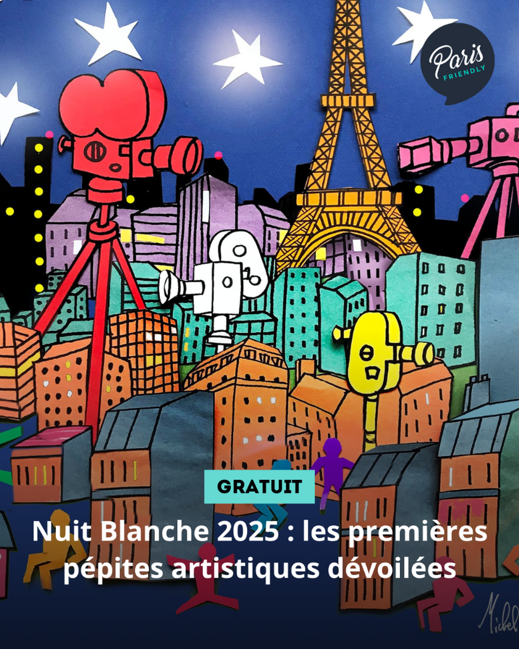 Nuit Blanche 2025 : les premi&egrave;res p&eacute;pites artistiques d&eacute;voil&eacute;es