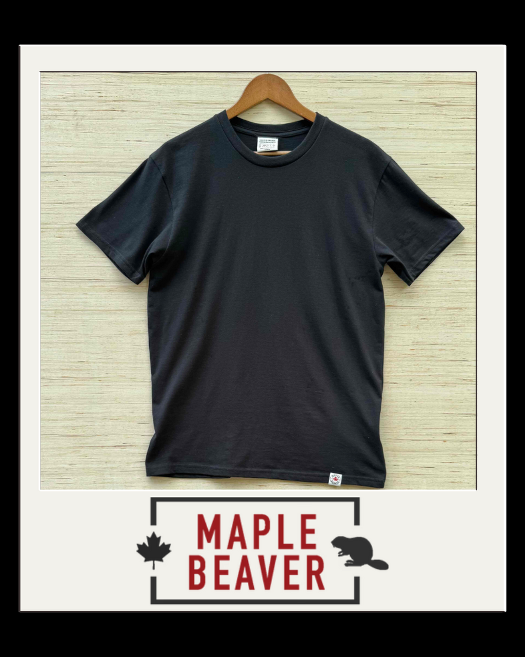 Maple Beaver 100% organic cotton tees caps Always Great Forever Grateful Canada