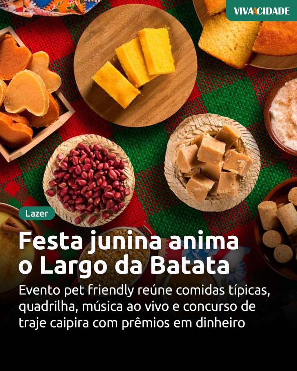 Festa junina anima o Largo da Batata