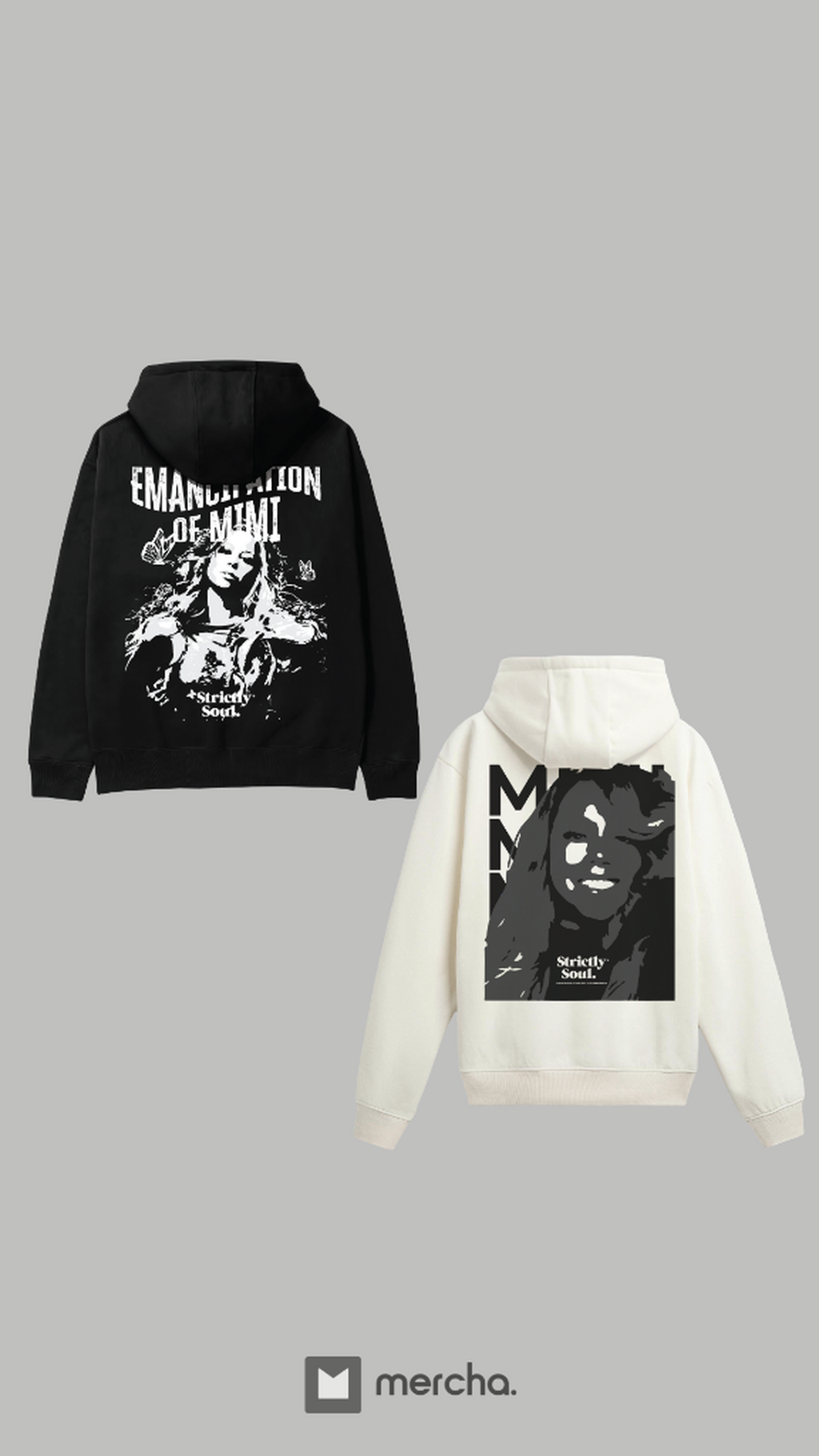 Strictly Soul x Mercha: Emancipation of Mimi Merch