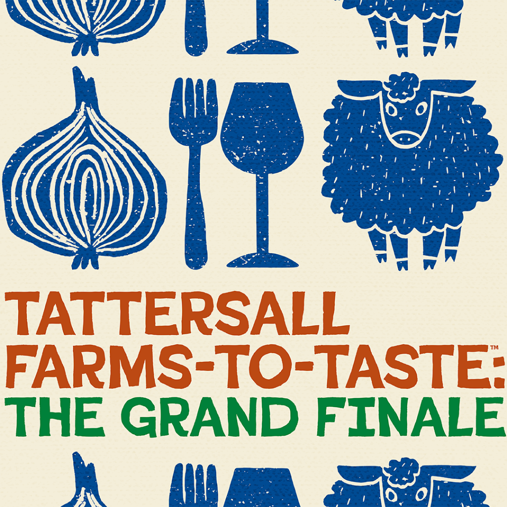Tattersall Farms to Taste August 14, 2025