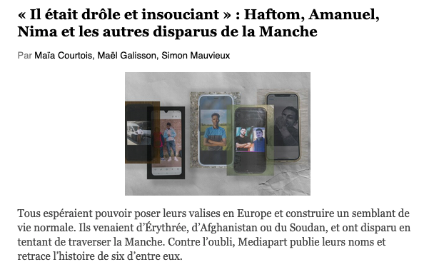 [Mediapart] &laquo; Il &eacute;tait dr&ocirc;le et insouciant &raquo; : Haftom, Amanuel, Nima et les autres disparus de la Manche