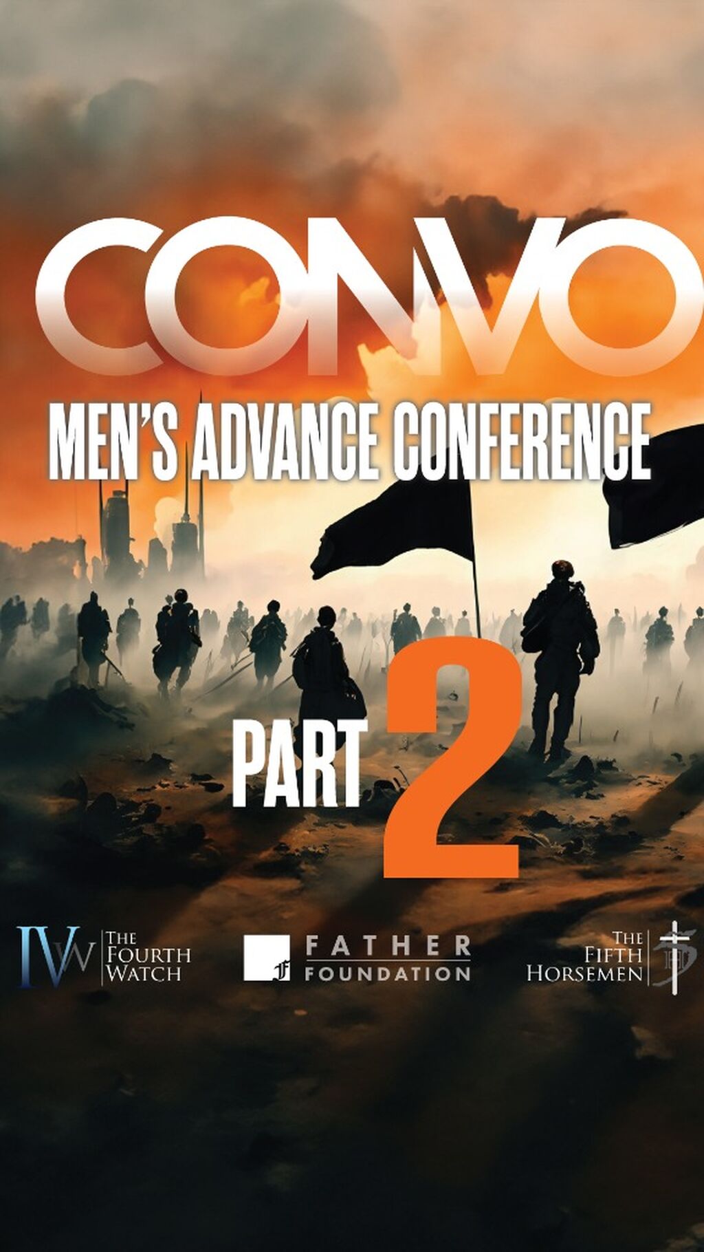 PART 2: CONVO Real Men's Advance Conference