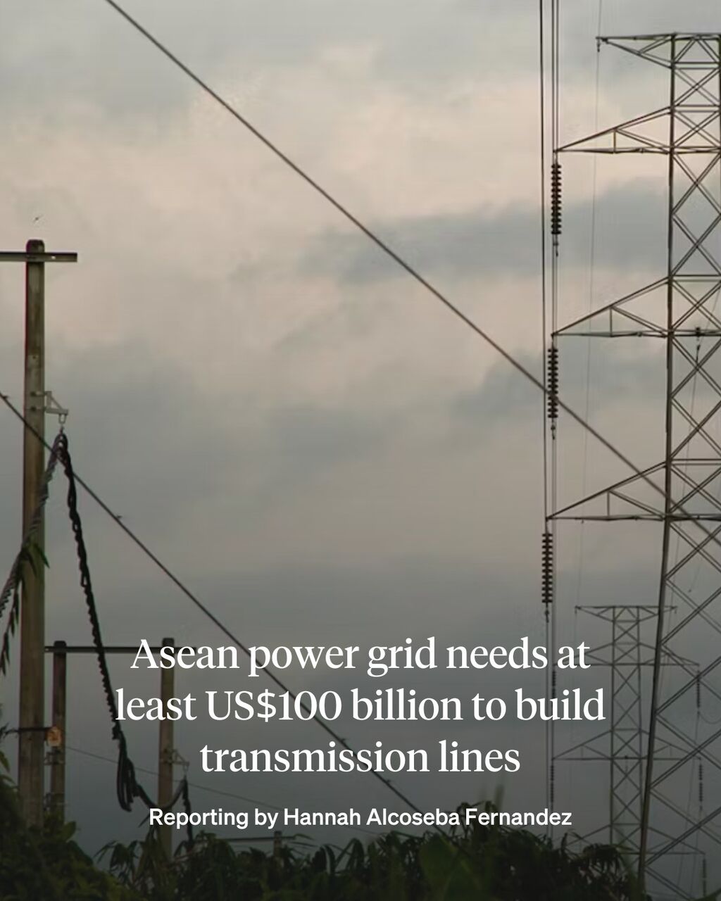 Asean power grid needs at least US$100 billion to build transmission lines