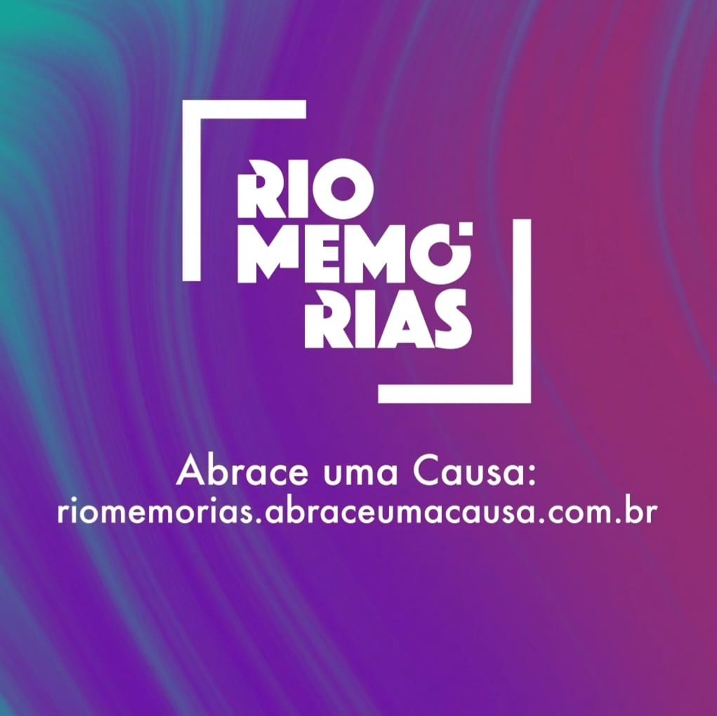 Abrace uma causa, apoie o Rio Mem&oacute;rias