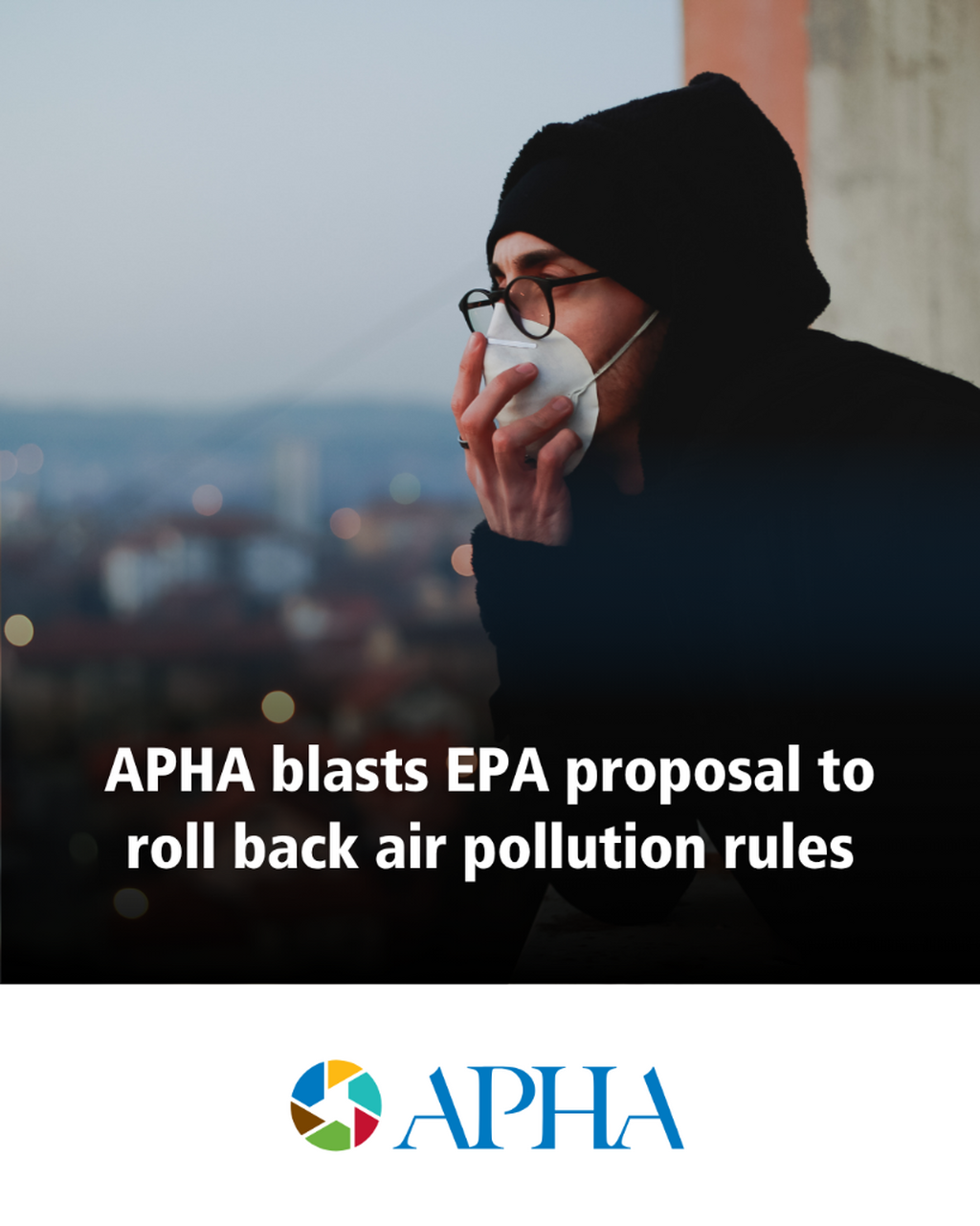 APHA Statement on EPA's Proposal to Roll Back Pollution Rules