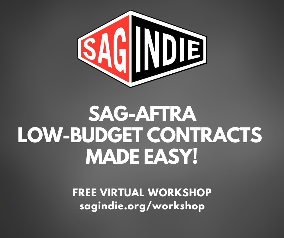 SAGindie Low Budget Film Contract Workshop