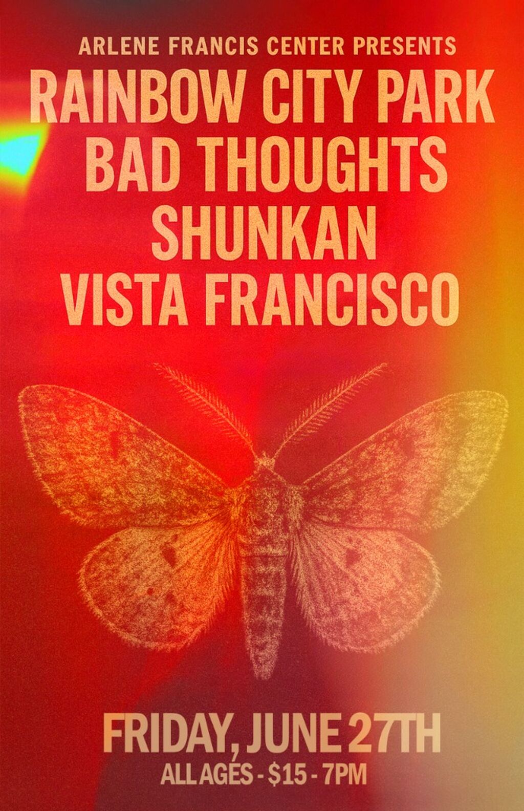 6/27 Arlene Francis Center - Santa Rosa, CA