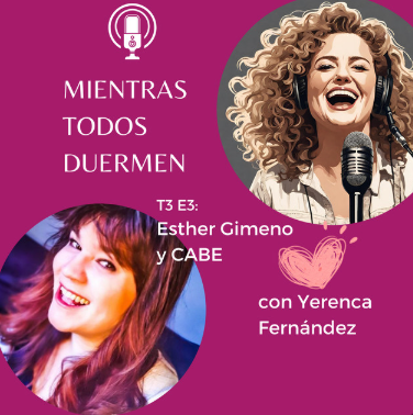 Mientras todos duermen: Entrevista a Esther Gimeno (Presidente de CABE)