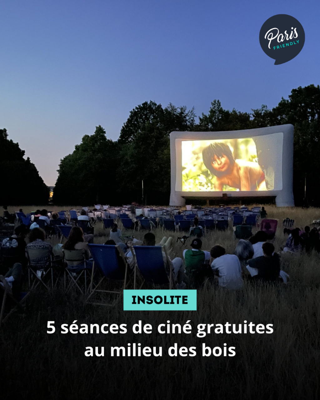 5 s&eacute;ances de cin&eacute; gratuites au milieu des bois