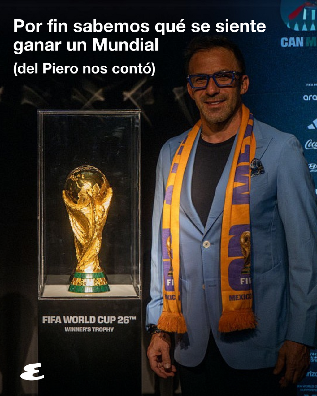 Exclusiva con Alessandro Del Piero, la leyenda italiana del futbol