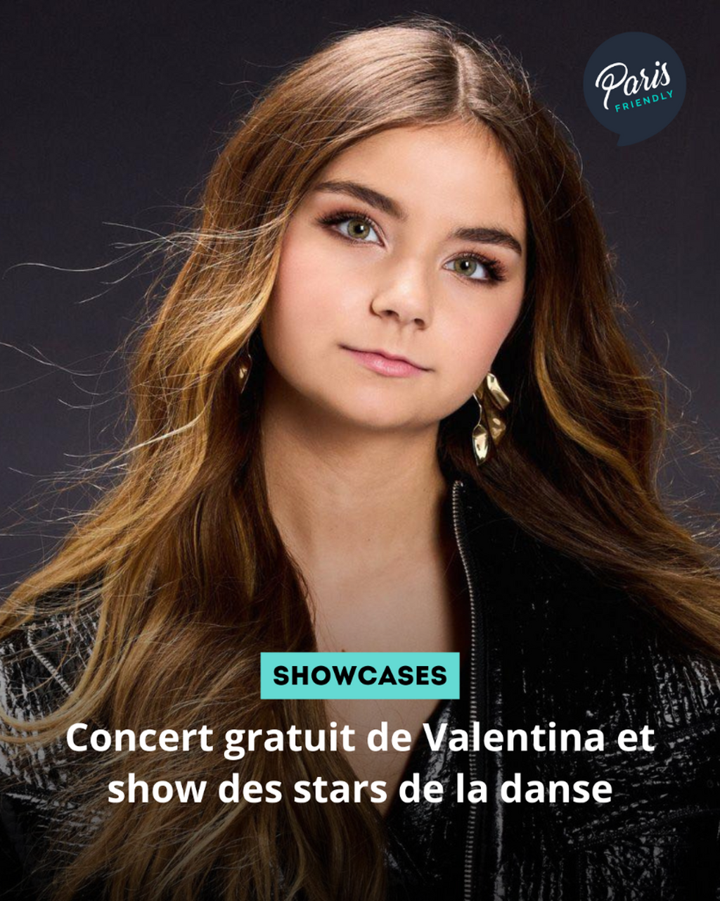 Concert gratuit de Valentina et show des stars de la danse