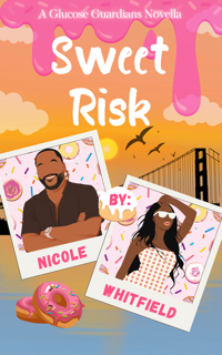 Sweet Risk by Nicole Whitfield 