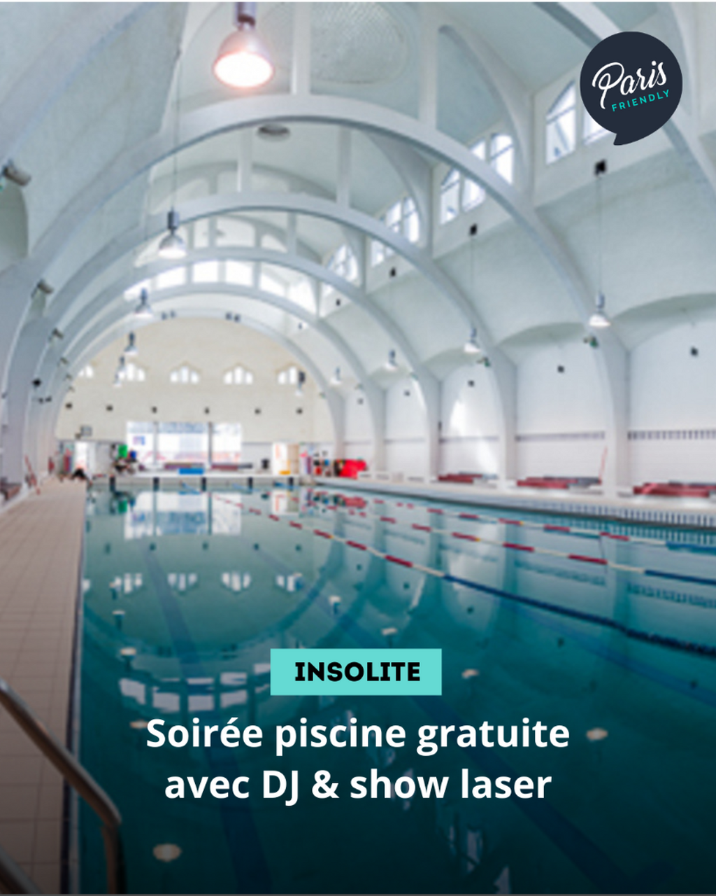 Soir&eacute;e piscine gratuite avec DJ & show laser