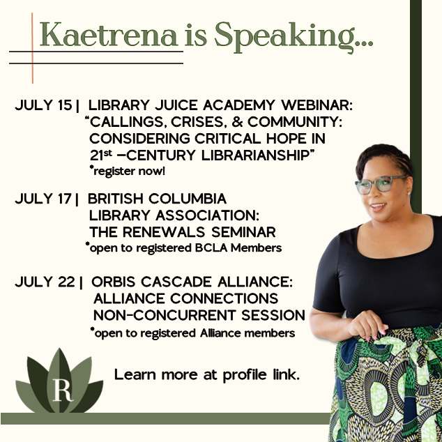 KAETRENA'S SPEAKING ENGAGEMENTS - JULY 2025