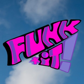 Funk It!