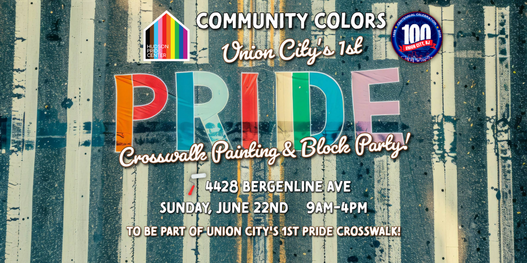 🎨 Union City Gets Colorful!! Pride Crosswalk Painting & Block Party!