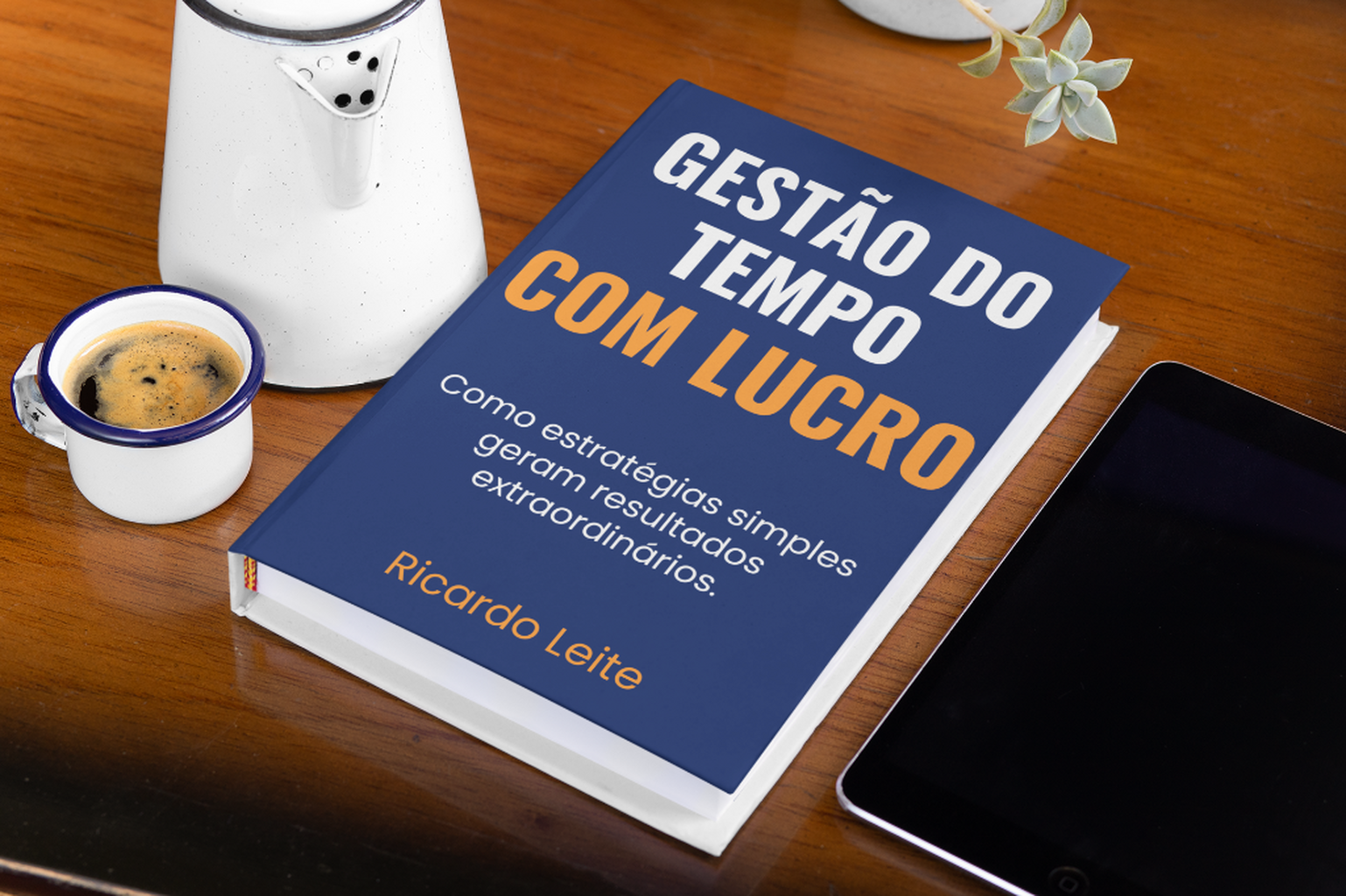 Ebook Gest&atilde;o do Tempo com Lucro