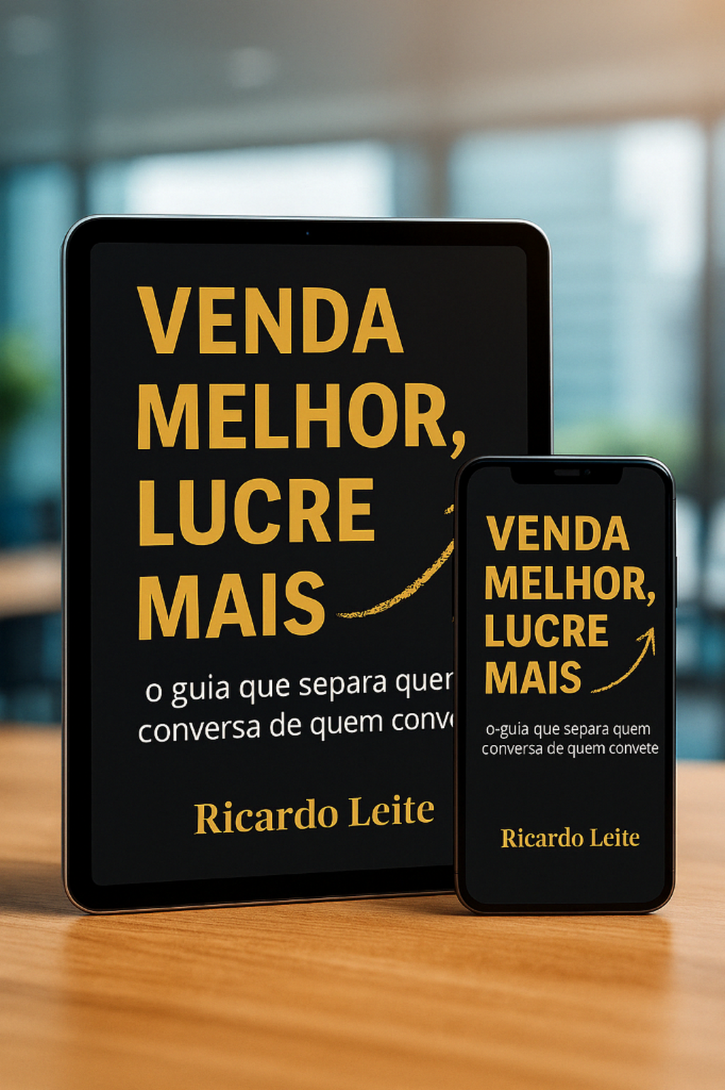 Ebook Venda Melhor, Lucre Mais