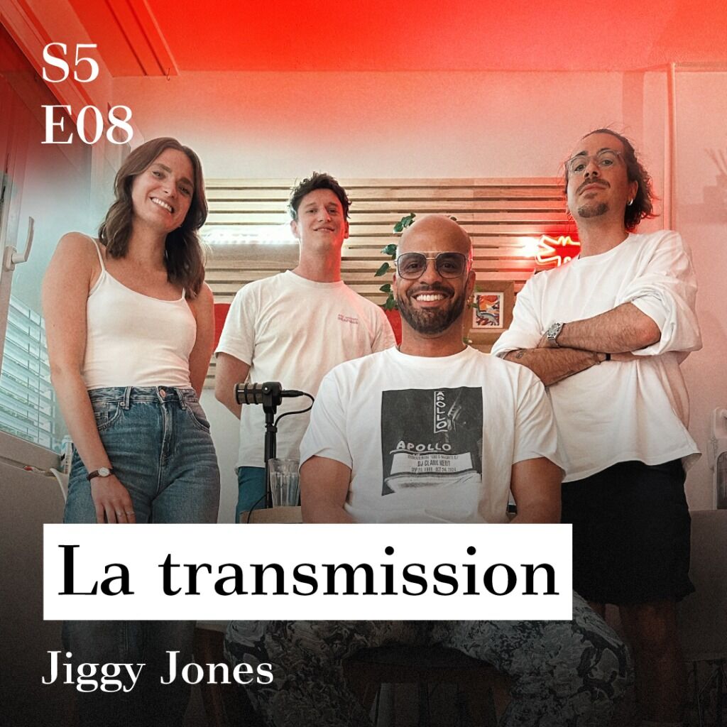 S5-E08 - La transmission (avec Jiggy Jones)