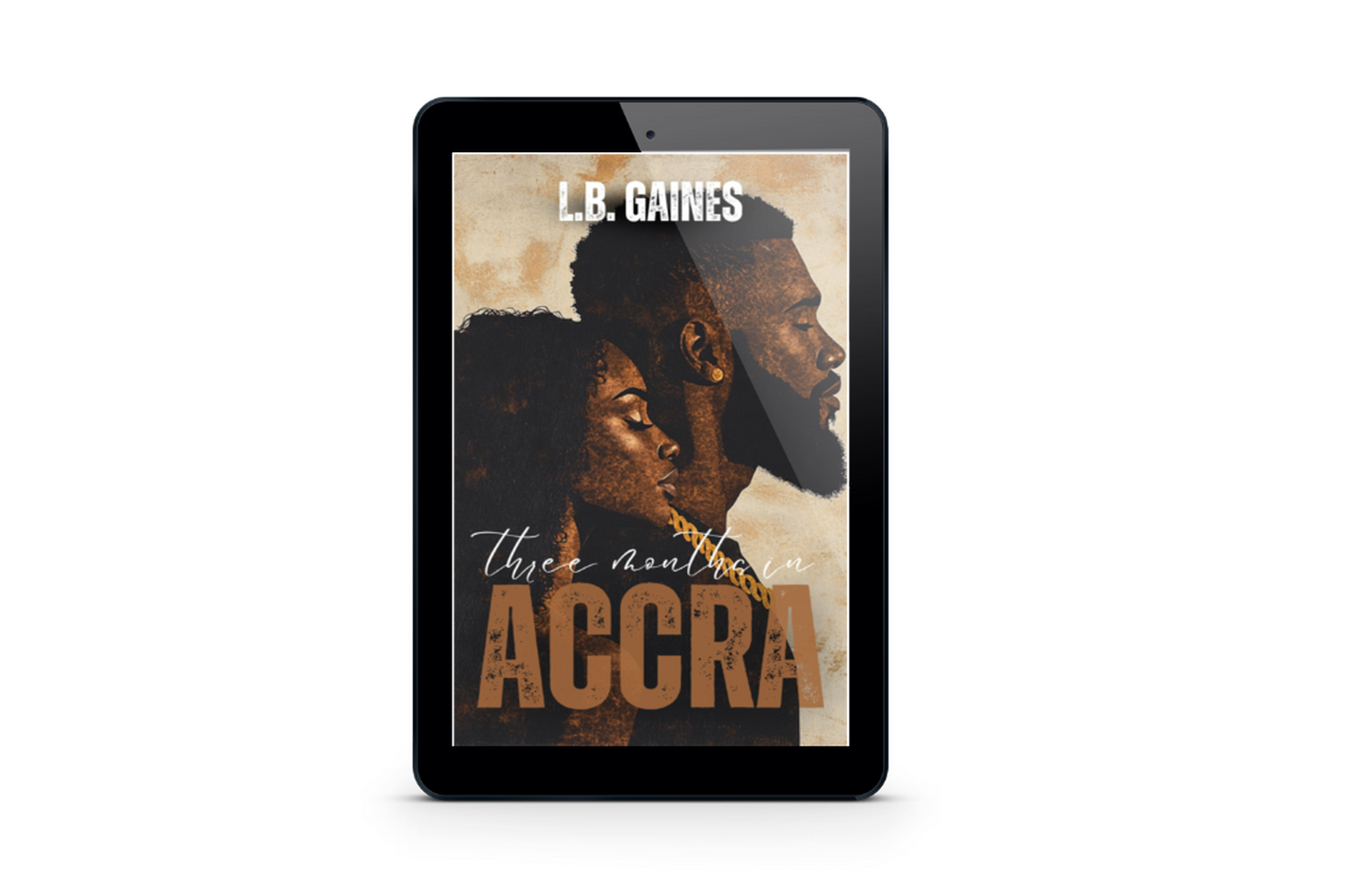 [eBook] Three Months in ACCRA by L.B. Gaines