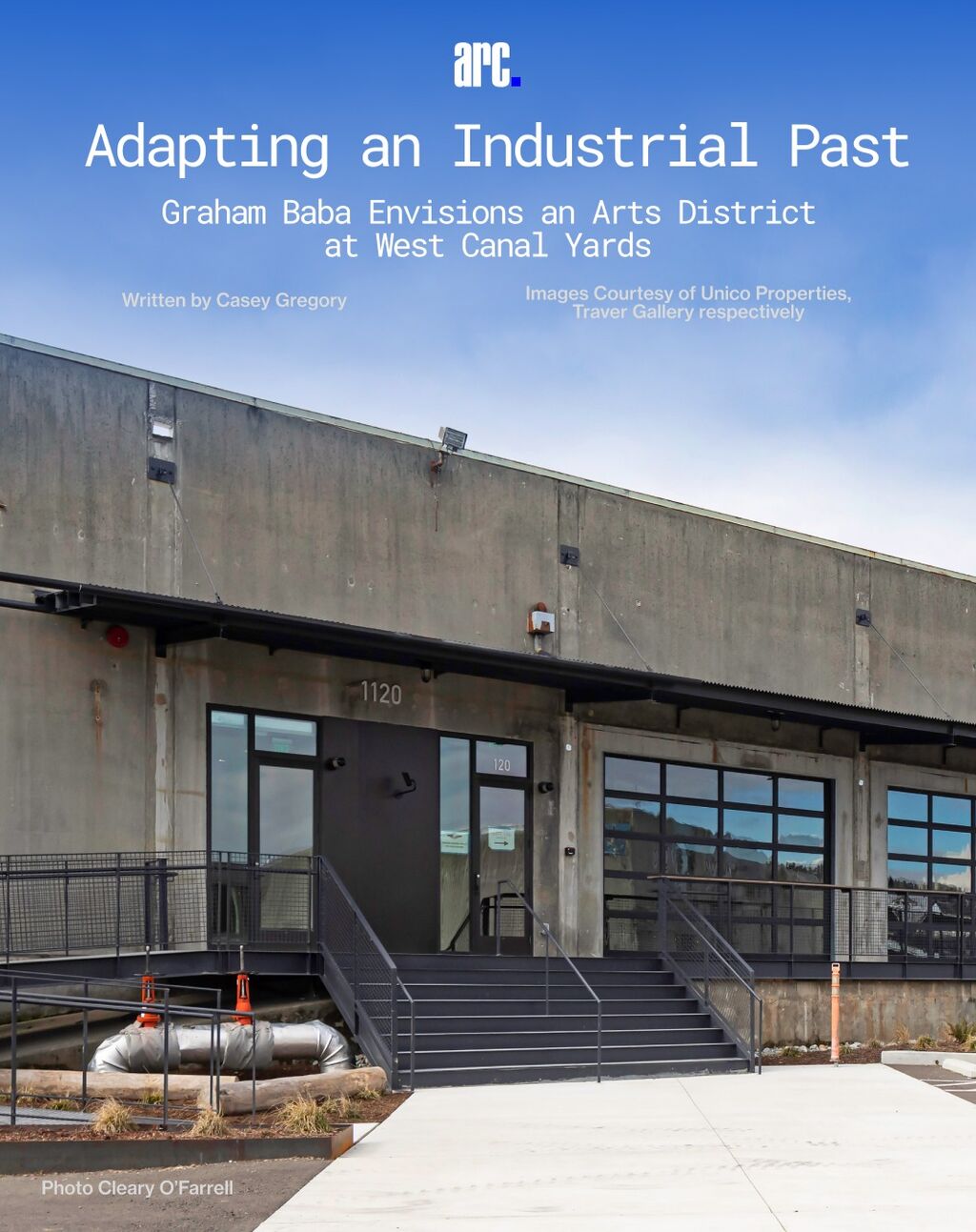 Adapting an Industrial Past: Graham Baba Envisions an Arts District at West Canal Yards
