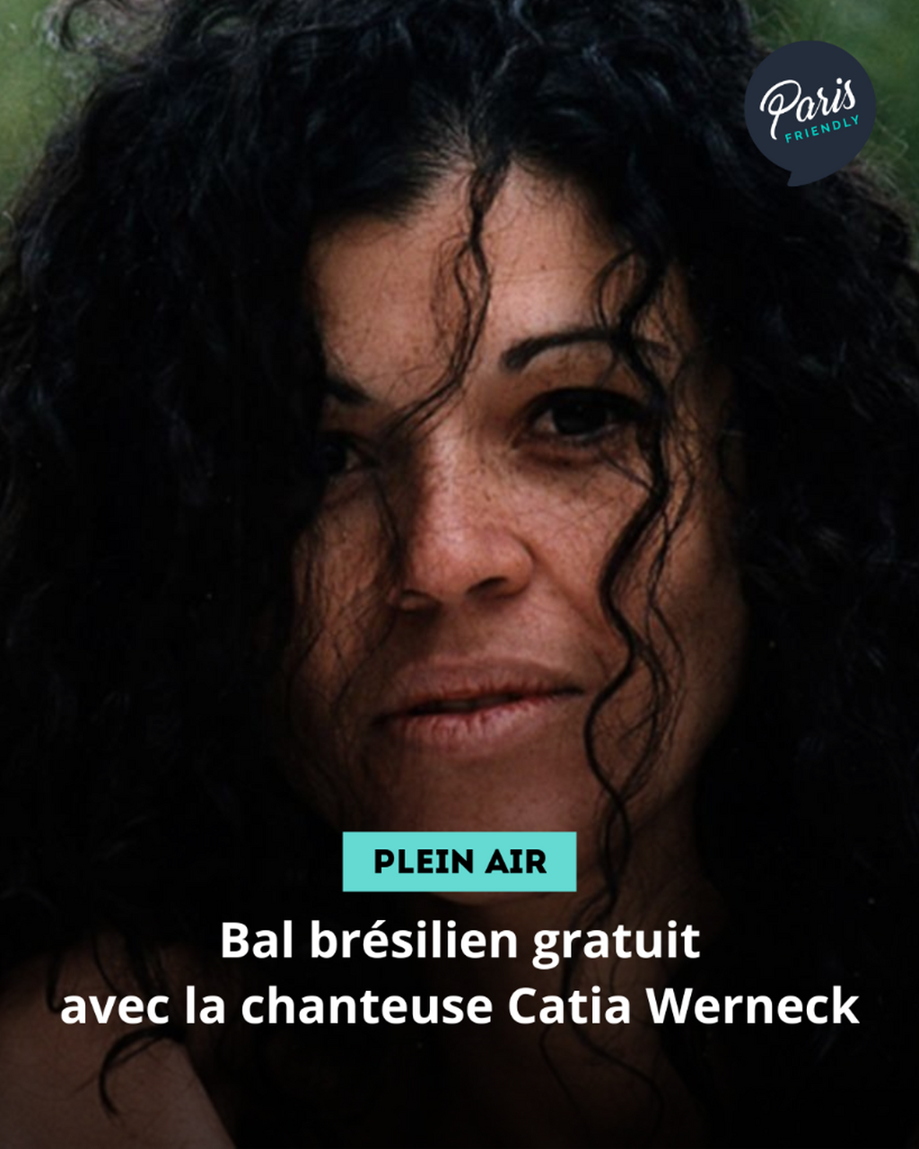 Bal br&eacute;silien gratuit avec la chanteuse Catia Werneck
