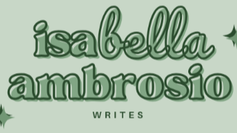 Isabella Writes &ndash;&nbsp;Full Portfolio