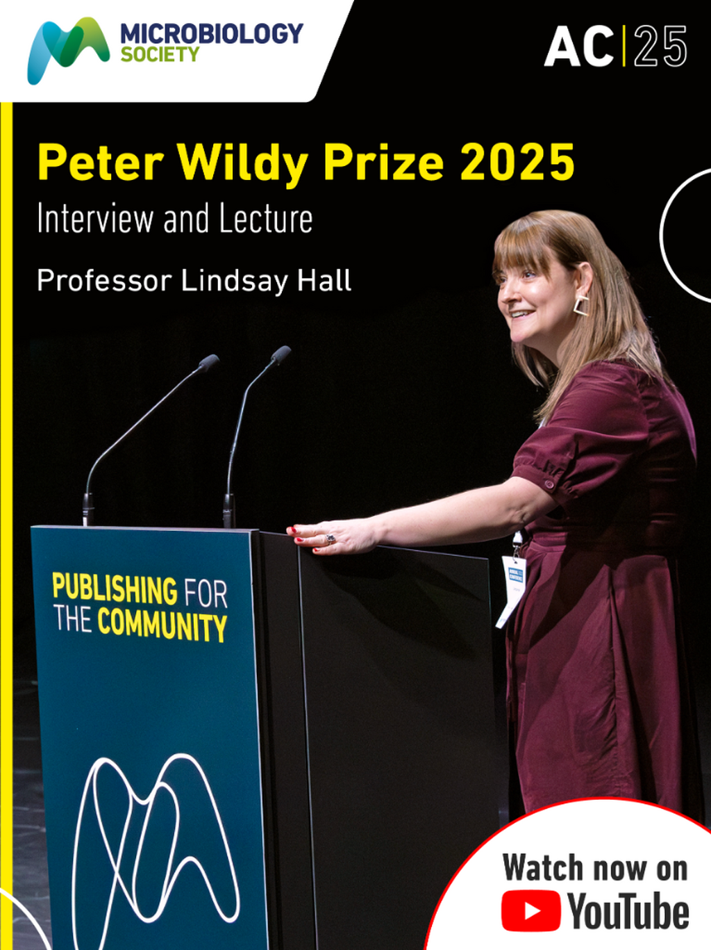 Peter Wildy Prize Lecture 2025: Professor Lindsay Hall - Guardians of the Gut Bringing Microbiome Science to Life through Public Engagement